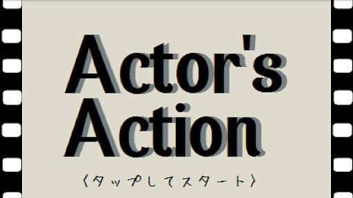 Actor's Action