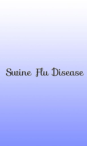 Swine Flu Disease