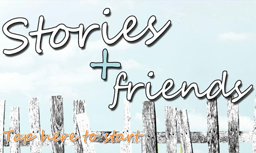 Stories + Friends Trial