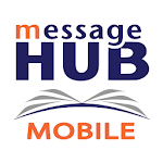 Cover Image of डाउनलोड Message Hub Mobile 1.1 APK