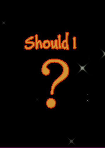 【免費娛樂App】Should I?-APP點子