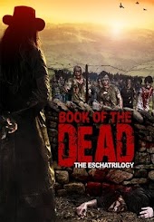 Book Of The Dead: The Eschatrilogy