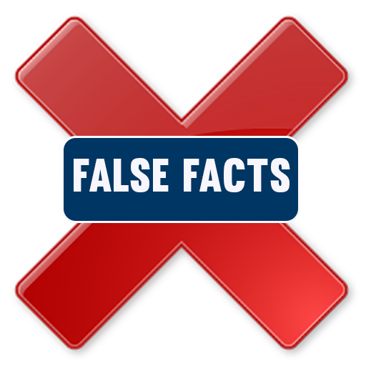 Downloaded false. False facts.