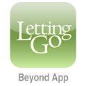 Beyond Letting Go