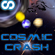 Cosmic Crash