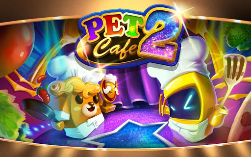 Pet Cafe 2: Cooking Mania