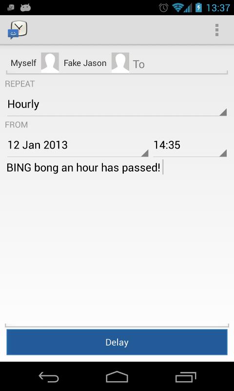Message Delay Express Screen 2