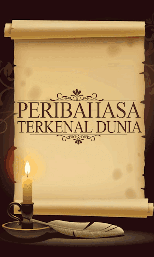 Peribahasa Terkenal Dunia