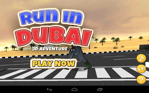 Run in Dubai - 3D Adventures