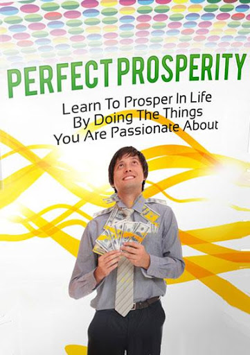 Getting Perfect Prosperity