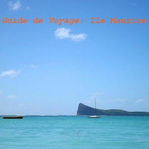 Guide de Voyage : Ile Maurice 1.0