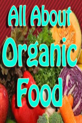 【免費健康App】All About Organic Food-APP點子