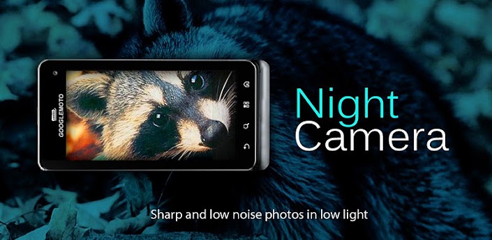 Night Camera+ Apk v2.10