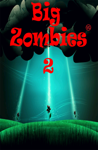 Big Zombies 2