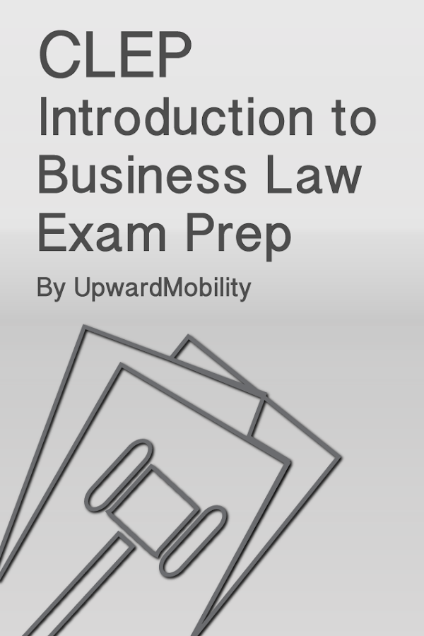 Clep Business Law Exam Prep Android Apps On Google Play