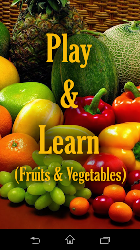 Play Learn Fruits and Veg.