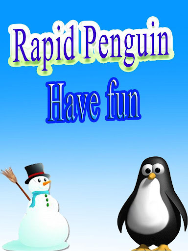 Rapid Penguin