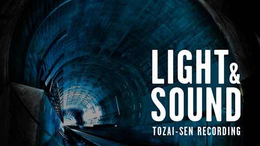 TOZAISEN RECORDING LIGHT SOUND