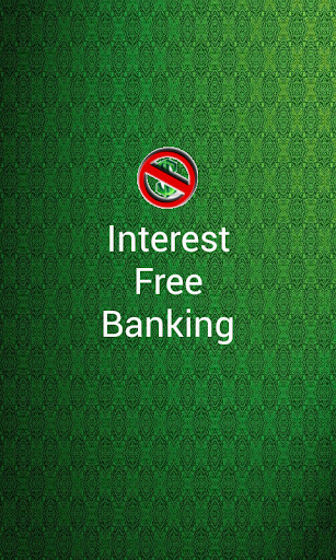 Interest Free Banks