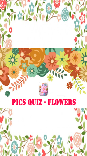 Pics Quiz - Flowers