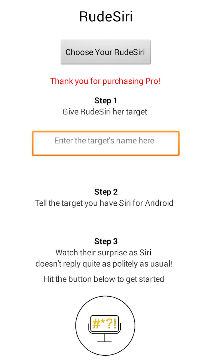 RudeSiri Pro Screen 1