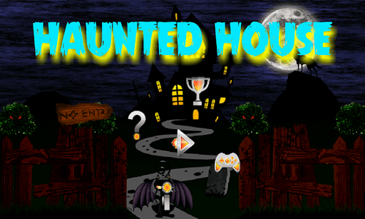 Haunted House