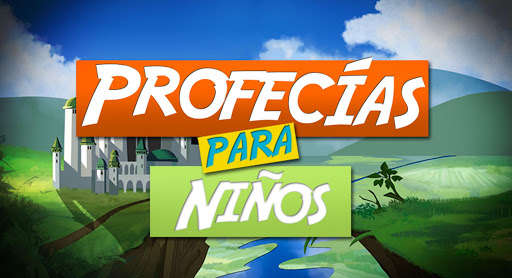 Profecias para Niños