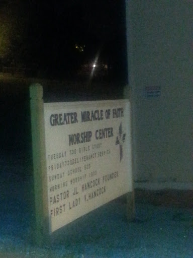 Greater Miracle of Faith Worship Center