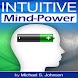 Intuitive Mind-Power