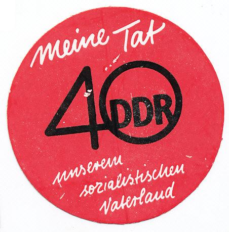 Aufkleber "40 Jahre DDR"