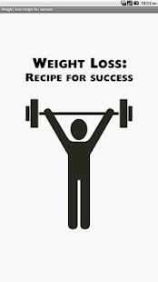 Weight loss recipe for success