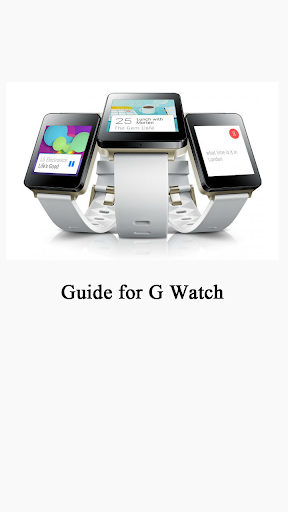 Guide for LG G Watch