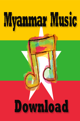 Myanmar Music Download