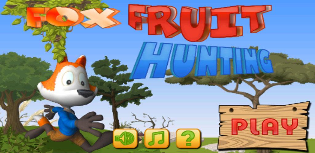 Fruit hunter