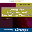 Drugs for Pregnant & Lactating